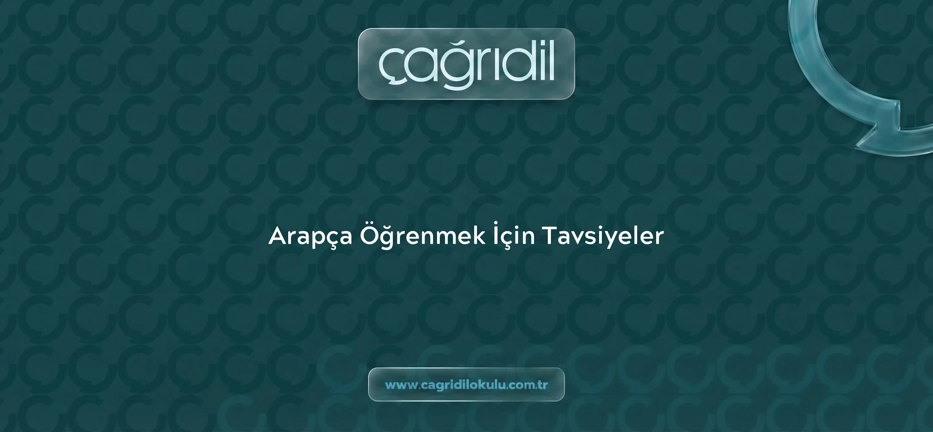 Arapça Öğrenmek İçin Tavsiyeler